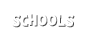 Schools